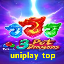uniplay top